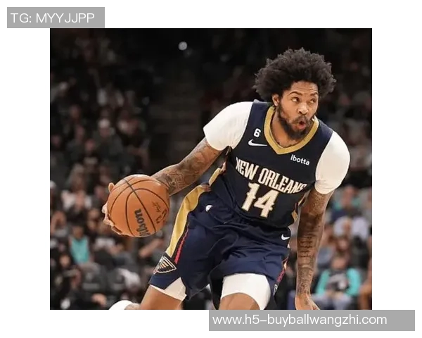运动新闻布兰登英格拉姆：从潜力新星到NBA明星的蜕变之路
